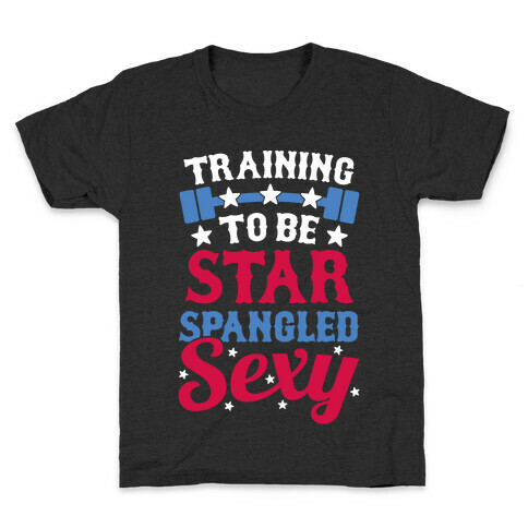 Training To Be Star Spangled Sexy Kids T-Shirt