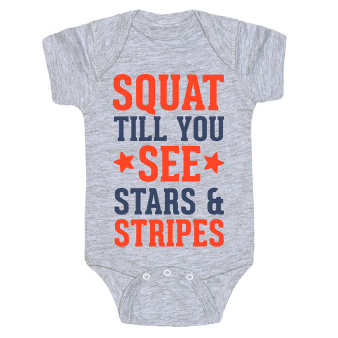 Squat Till You See Stars Baby One-Piece