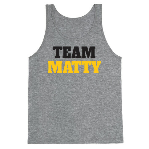 Team Matty (Tank) Tank Top