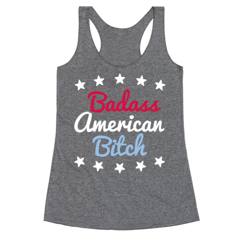 Badass American Bitch Racerback Tank Top