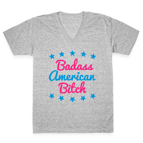 Badass American Bitch V-Neck Tee Shirt