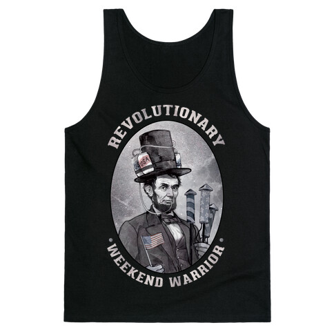 Revolutionary Weekend Warrior Tank Top