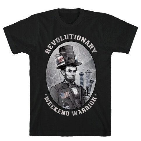 Revolutionary Weekend Warrior T-Shirt