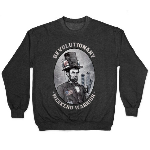 Revolutionary Weekend Warrior Pullover