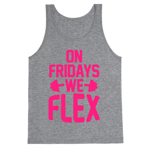 On Fridays We Flex Tank Top