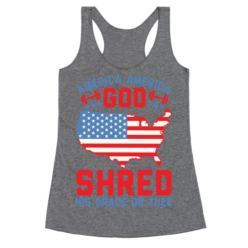 America America God Shred His Grace On Thee Racerback Tank Top