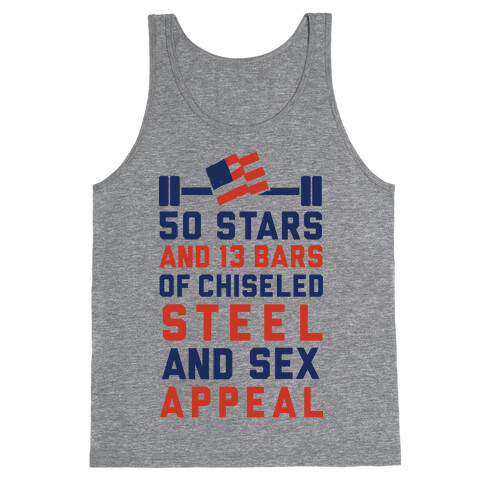 50 Stars and 13 Bars of Chiseled Steel and Sex Appeal Tank Top