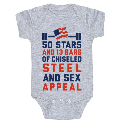 50 Stars and 13 Bars of Chiseled Steel and Sex Appeal Baby One-Piece