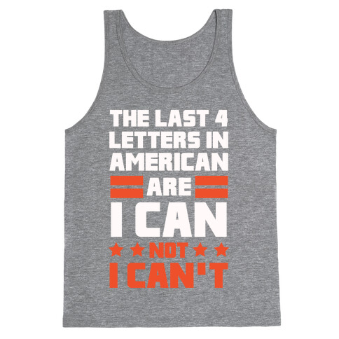 The Last 4 Letters In America Tank Top