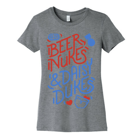 Beer Nukes And Daisy Dukes Womens T-Shirt