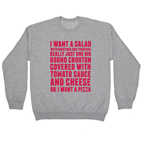 I Want a Salad Pullover