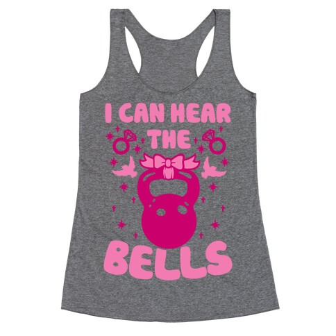 I Can Hear The Bells Racerback Tank Top