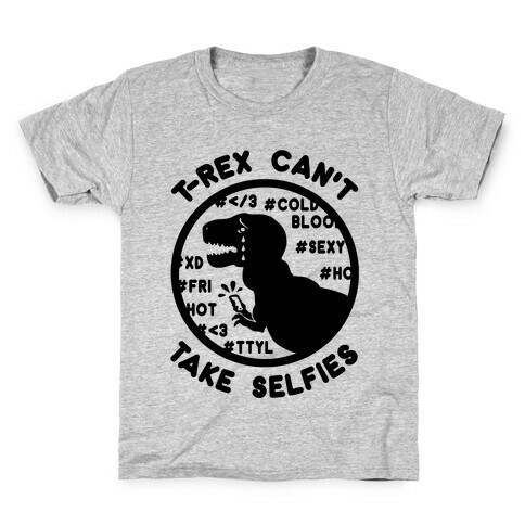 T-Rex Can't Take Selfies Kids T-Shirt