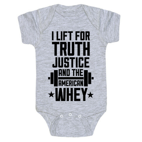 Truth, Justice, And The American Whey Baby One-Piece