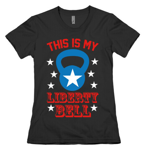 This Is My Liberty Bell Womens T-Shirt