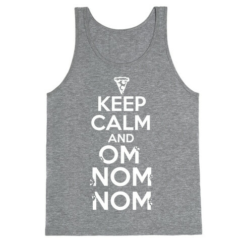Keep Calm and Om Nom Nom Tank Top