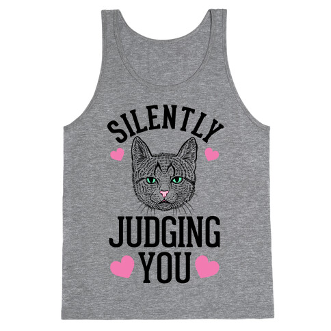 Silently Judging You Tank Top
