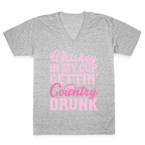 Whiskey In My Cup Gettin' Country Drunk V-Neck Tee Shirt