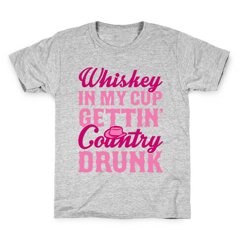 Whiskey In My Cup Gettin' Country Drunk Kids T-Shirt