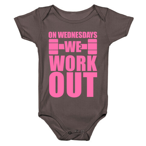 On Wednesdays We Work Out Baby One-Piece