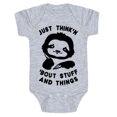Just Think'n 'Bout Stuff And Things Baby One-Piece