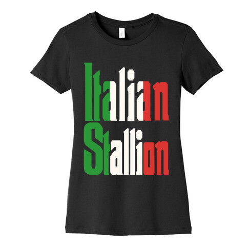 Italian Stallion Womens T-Shirt