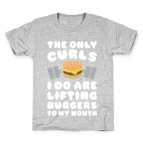 I Lift Burgers Kids T-Shirt