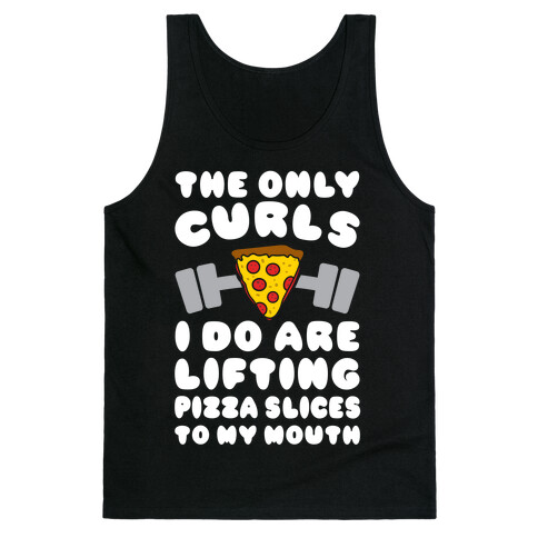 I Lift Pizza Tank Top