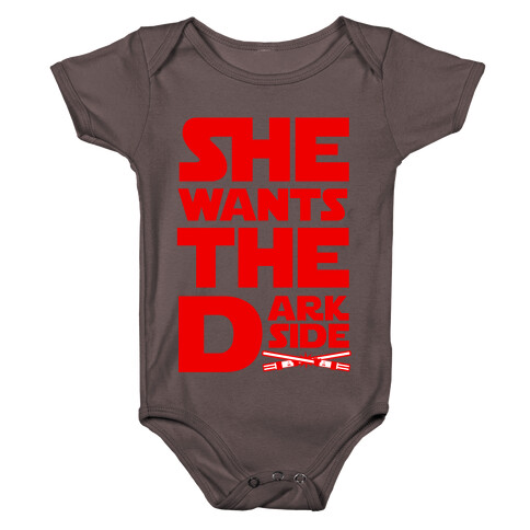 She Wants the Dark Side Baby One-Piece