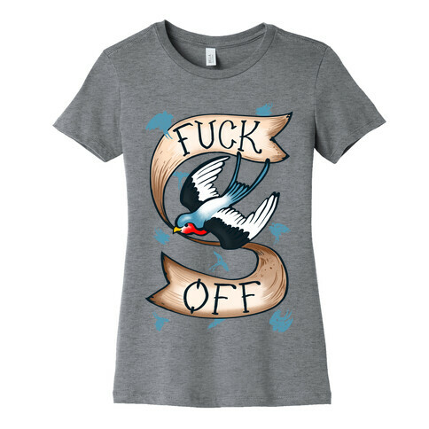 F*** Off Womens T-Shirt