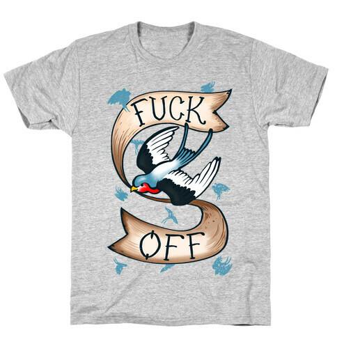 F*** Off T-Shirt