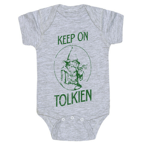 Keep On Tolkien! (Tank) Baby One-Piece