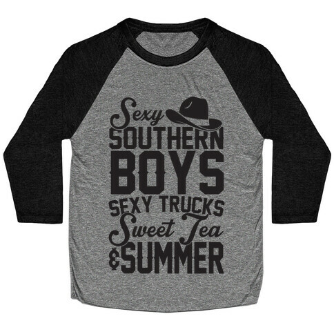 Sexy Southern Boys, Sexy Trucks, Sweet Tea & Summer Baseball Tee