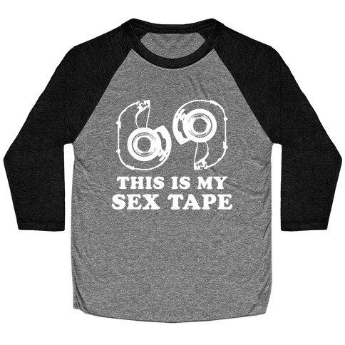 This is my sex tape (Sweater) Baseball Tee