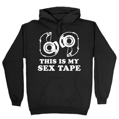 This is my sex tape (Sweater) Hooded Sweatshirt