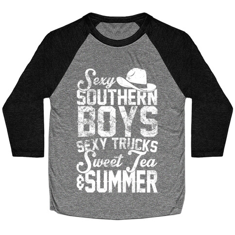 Sexy Southern Boys, Sexy Trucks, Sweet Tea & Summer Baseball Tee