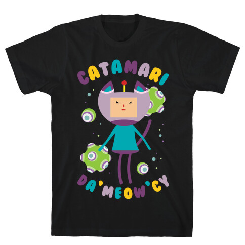 Catamari DaMeowCy T-Shirt