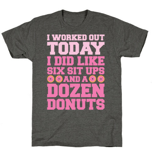 Dozen Donut Workout T-Shirt