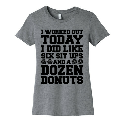 Dozen Donut Workout Womens T-Shirt