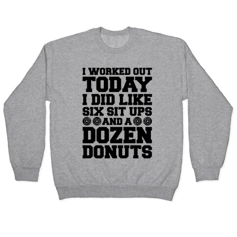 Dozen Donut Workout Pullover