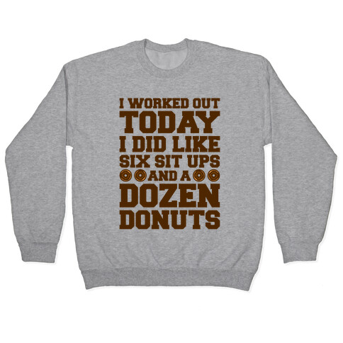 Dozen Donut Workout Pullover