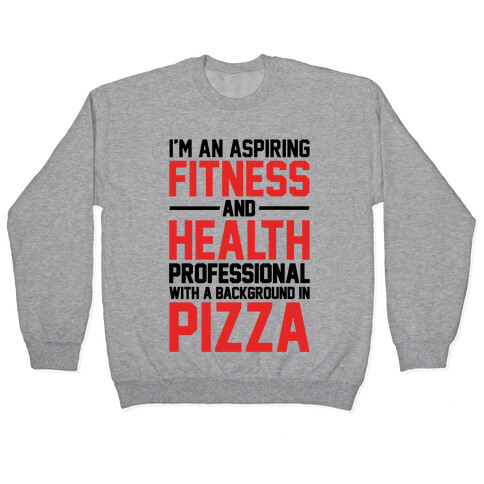 Professional Pizza Trainer Pullover