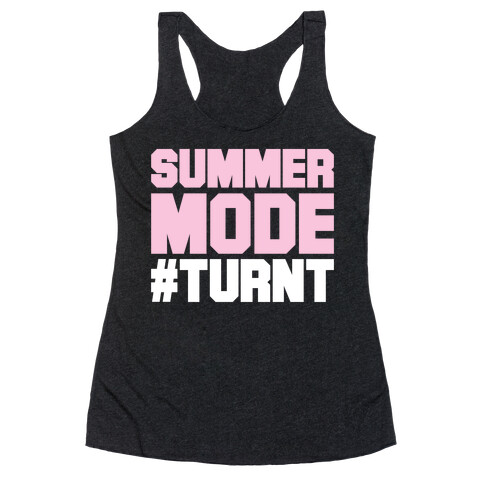 Summer Mode Turnt Racerback Tank Top