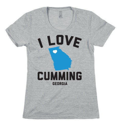 I Love Cumming Georgia Womens T-Shirt