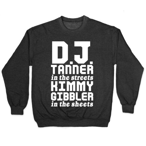 DJ Tanner In The Streets Pullover