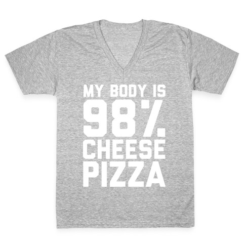 My Body is 98% Cheese Pizza V-Neck Tee Shirt