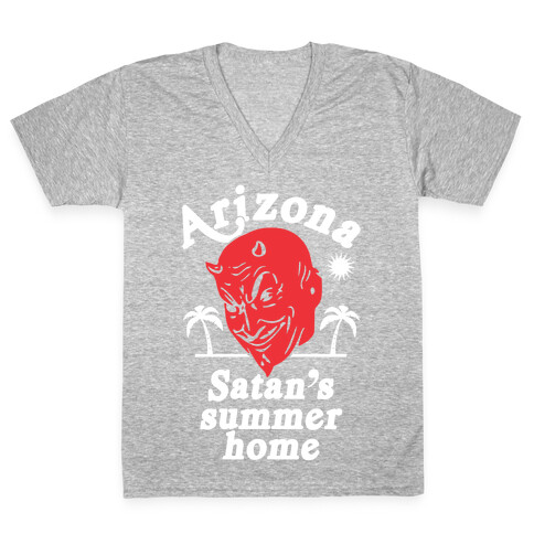 Arizona - Satan's Summer Home V-Neck Tee Shirt