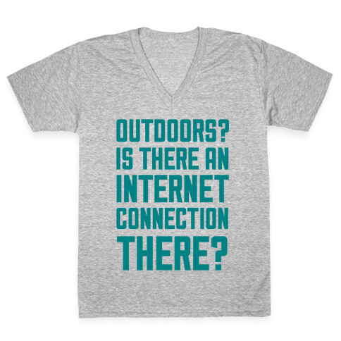 Outdoors? V-Neck Tee Shirt