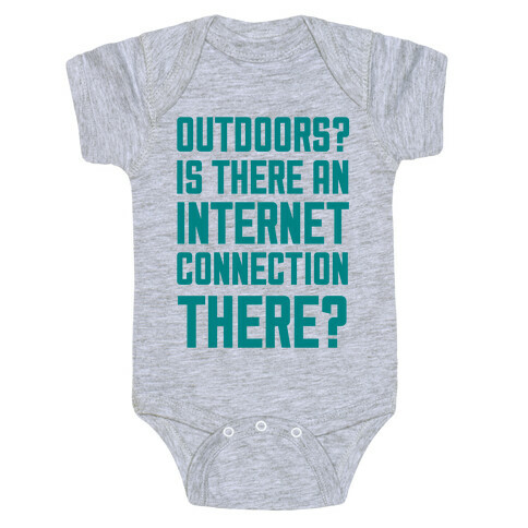 Outdoors? Baby One-Piece