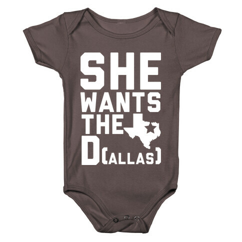 She Wants the D(allas) Baby One-Piece